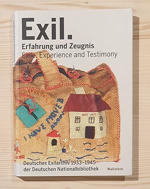 Immagine del venditore per Exil, Erfahrung und Zeugnis : Deutsches Exilarchiv 1933-1945 der Deutschen Nationalbibliothek = Exile, experience and testimony. herausgegeben von Dr. Sylvia Asmus im Auftrag der Deutschen Nationalbibliothek ; Texte: Dr. Sylvia Asmus, Dr. Jesko Bender, Theresia Biehl, Dr. Kathrin Massar venduto da BuchKultur Opitz