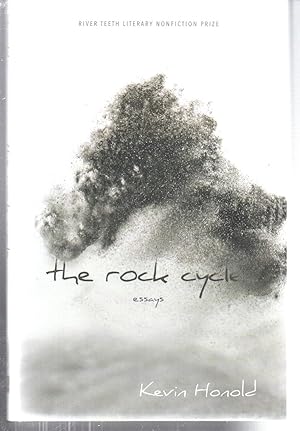 Image du vendeur pour The Rock Cycle: Essays (River Teeth Literary Nonfiction Prize) mis en vente par EdmondDantes Bookseller