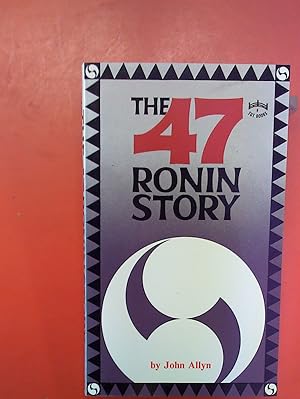 Bild des Verkufers fr The Forty-Seven Ronin Story zum Verkauf von biblion2