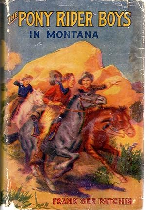 Seller image for The Pony Rider Boys in Montana: Or, The Mystery of the Old Custer Trail (n series) for sale by Dorley House Books, Inc.