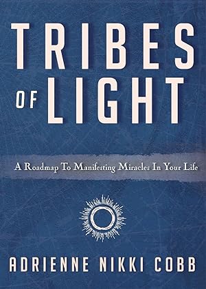 Seller image for Tribes of Light for sale by moluna