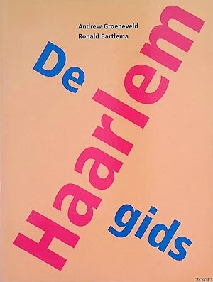 Seller image for De Haarlemgids for sale by Klondyke