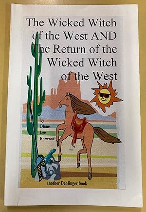 Bild des Verkufers fr The Wicked Witch of the West AND The Return of the Wicked Witch of the West zum Verkauf von DJ Ernst-Books