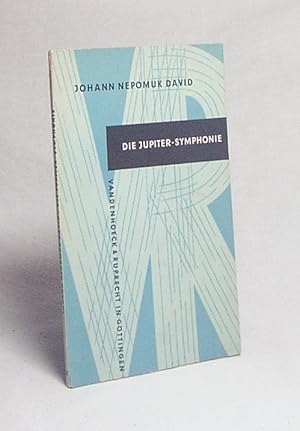 Bild des Verkufers fr Die Jupiter-Symphonie : Eine Studie ber d. themat.-melod. Zusammenhnge / Johann Nepomuk David zum Verkauf von Versandantiquariat Buchegger