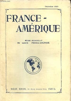 Bild des Verkufers fr France-Amrique, n48 (dcembre 1913) : La crise de 1911-1912 en Equateur (Capitaine G. Perrier) / Les chemins de fer dans les Antilles (Charles Mourey) / Les rapports sociaux et la tolrance religieuse au Canada (Louis Arnould) /. zum Verkauf von Le-Livre