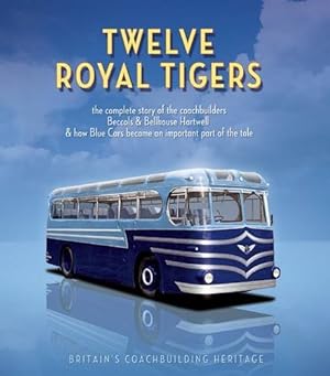 Seller image for Twelve Royal Tigers for sale by Martin Bott Bookdealers Ltd