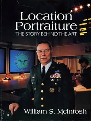 Imagen del vendedor de Location Portraiture: The Story Behind the Art a la venta por WeBuyBooks