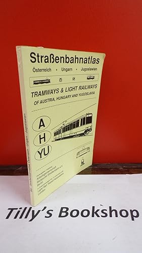 Strassenbahnatlas Österreich, Ungarn, Jugoslawien (German Edition)