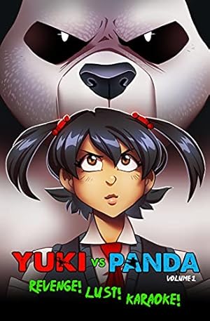 Bild des Verkufers fr Yuki Vs. Panda: Volume 1 zum Verkauf von WeBuyBooks