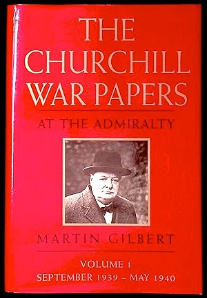 Imagen del vendedor de At the Admiralty _Volume 1 September 1939-May 1940_The Churchill War Papers a la venta por San Francisco Book Company
