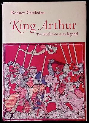 Bild des Verkufers fr King Arthur _ the truth behind the legend zum Verkauf von San Francisco Book Company