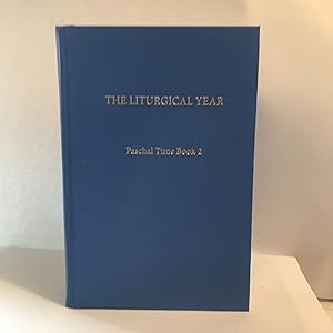 Imagen del vendedor de Liturgical Year, The: Vol. 8: Paschal Time Book 2 a la venta por Preserving Christian Publications, Inc