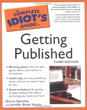 Imagen del vendedor de Complete Idiot's Guide to Getting Published a la venta por Reliant Bookstore