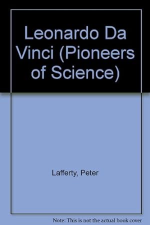 Bild des Verkufers fr Pioneers of Science: Leonardo Da Vinci zum Verkauf von WeBuyBooks