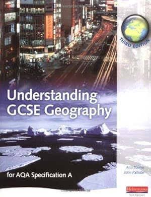 Seller image for Understanding Gcse Geography: For AQA Specification A (Understanding Geography) for sale by WeBuyBooks