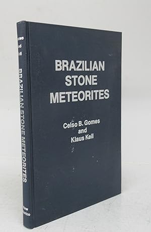 Seller image for Brazilian Stone Meteorites for sale by Attic Books (ABAC, ILAB)