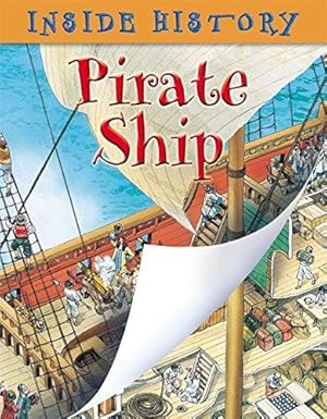 Immagine del venditore per Pirate Ship (Inside History) venduto da WeBuyBooks