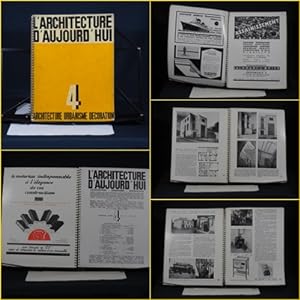 L'Architecture d'Aujourd'hui. Architecture Urbanisme Décoration. Andre Bloc: Directeur. Nr. 4, Ma...