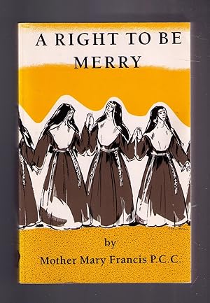 Seller image for A Right to be Merry for sale by CARDINAL BOOKS  ~~  ABAC/ILAB