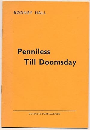 Penniless Till Doomsday [Review Copy for Colin Thiele with Associated Material]]