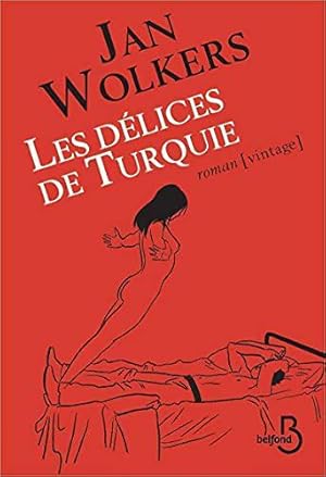 Seller image for Les Dlices de Turquie - Nouvelle dition for sale by JLG_livres anciens et modernes