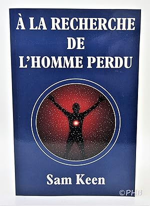 Bild des Verkufers fr A la Recherche de l'Homme Perdu zum Verkauf von Post Horizon Booksellers