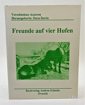 Freunde auf vier Hufen: Erlebnisse