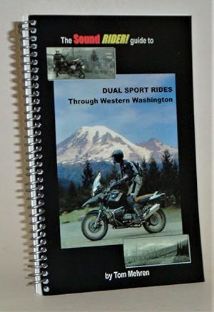 Imagen del vendedor de Dual Sport Rides Through Western Washington a la venta por Azarat Books