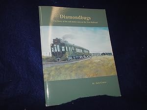 Diamondbugs; The Story of the Rail Motor Cars on the Erie Railroad