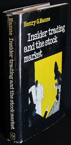 Image du vendeur pour Insider Trading and the Stock Market mis en vente par Washington Square Autographed Books
