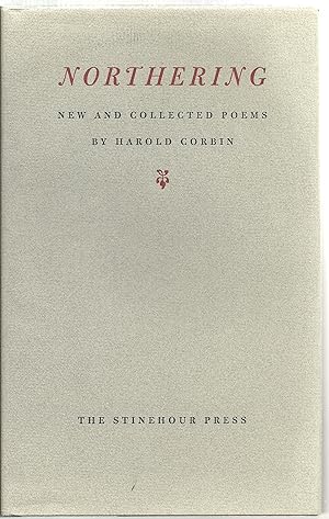 Bild des Verkufers fr Northering: New And Collected Poems zum Verkauf von Sabra Books