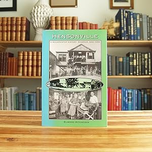 Immagine del venditore per Hensonville: A Mountaintop History - Windham, New York venduto da Popeks Used and Rare Books, IOBA