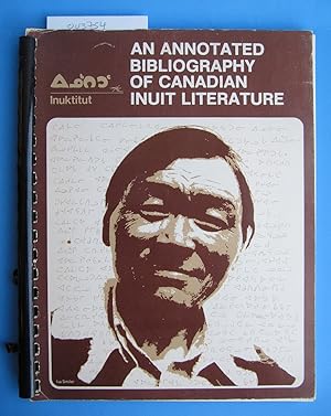 An Annotated Bibliography of Canadian Inuit Literature