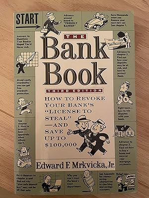 Seller image for The Bank Book: How to Revoke Your Bank's "License to Steal" and Save Up to $100,000 for sale by Friends Of Bridgeport Public Library