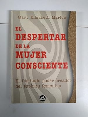 Imagen del vendedor de El despertar de la mujer consciente a la venta por Libros Ambig