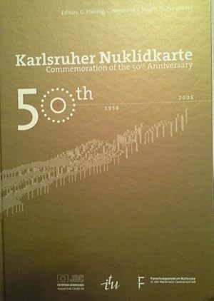 Karlsruher Nuklidkarte Commemoration of the 50th Anniversary