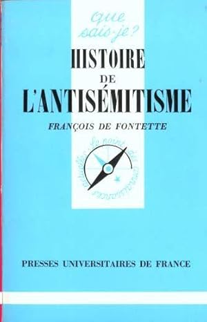 HISTOIRE DE L'ANTISEMITISME / COLLECTION QUE SAIS-JE? N°2039.