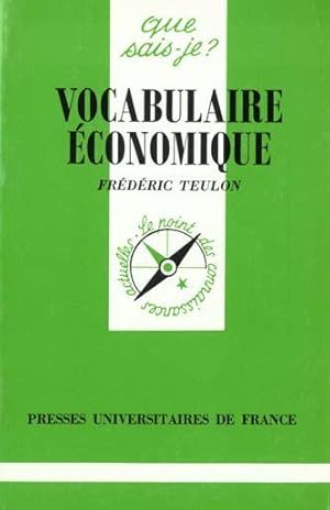 Image du vendeur pour Vocabulaire conomique mis en vente par Chapitre.com : livres et presse ancienne