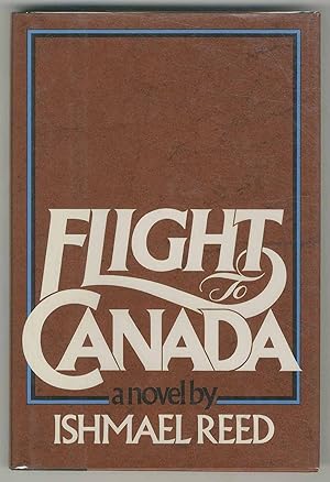 Bild des Verkufers fr Flight to Canada zum Verkauf von Between the Covers-Rare Books, Inc. ABAA