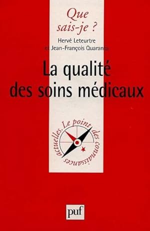 Bild des Verkufers fr La qualit des soins mdicaux zum Verkauf von Chapitre.com : livres et presse ancienne