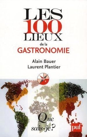 Bild des Verkufers fr les 100 lieux de la gastronomie mondiale zum Verkauf von Chapitre.com : livres et presse ancienne