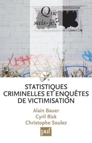Seller image for Statistiques criminelles et enqutes de victimisation for sale by Chapitre.com : livres et presse ancienne