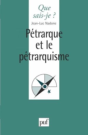 Pétrarque et le pétrarquisme