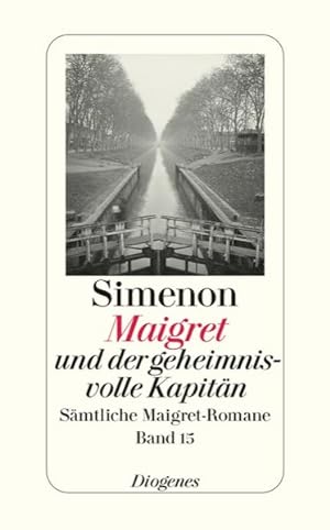 Maigret und der geheimnisvolle Kapitän Sämtliche Maigret-Romane Band 15