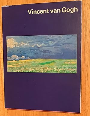 Vincent van Gogh. Paintings & drawings. A Choice from the Collection of the Vincent van Gogh Foun...