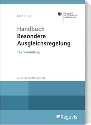 Handbuch Besondere Ausgleichsregelung: Textsammlung