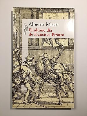 Immagine del venditore per El ltimo da de Francisco Pizarro venduto da SELECTA BOOKS