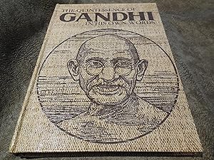 Seller image for The Quintessence of Ghandi in His Own Words for sale by Veronica's Books