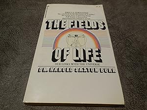 Imagen del vendedor de The Fields of Life: Our Links with the Universe (Ballantine Books) a la venta por Veronica's Books