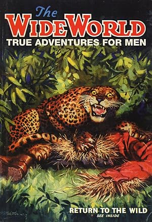 Seller image for The Wide World : True Adventures For Men : for sale by Sapphire Books